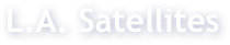 L.A. Satellites