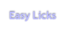 Easy Licks